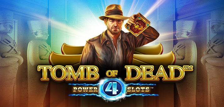 Tomb Of Dead Power 4 Slots