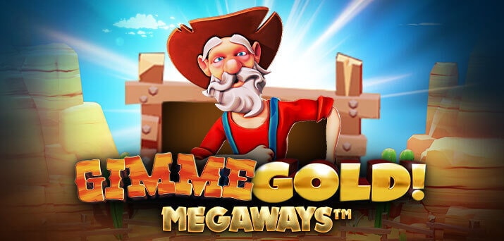 Gimme Gold! Megaways