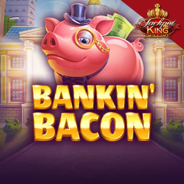 Bankin Bacon JPK