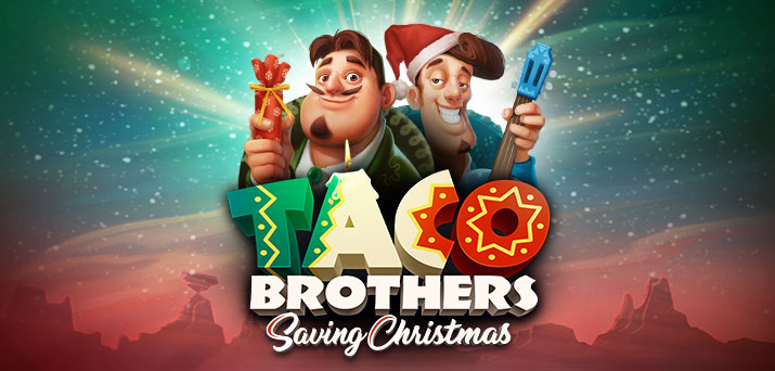 Taco Brothers Saving Christmas