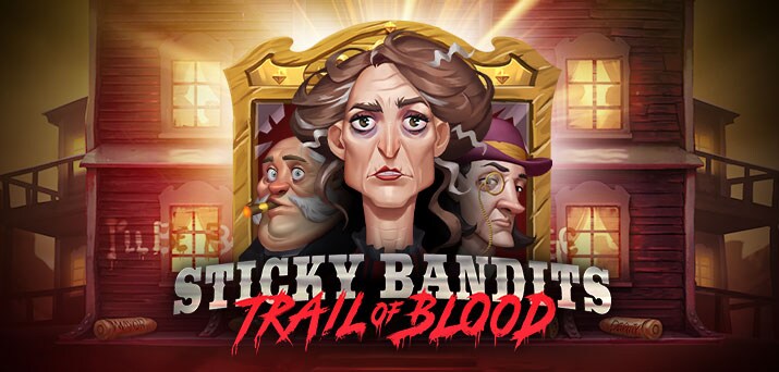 Sticky Bandits Trail of Blood