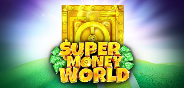 Super Money World