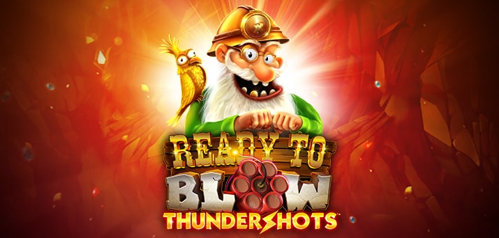 Ready to Blow: Thundershots