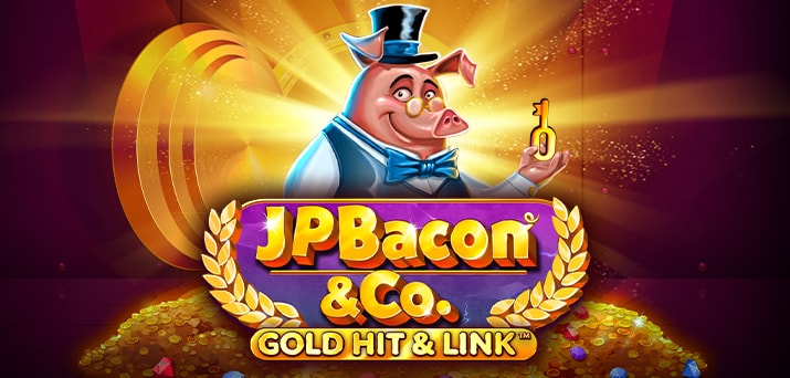 Gold Hit & Link: JP Bacon & Co