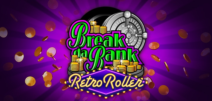 Break da Bank Retro Roller