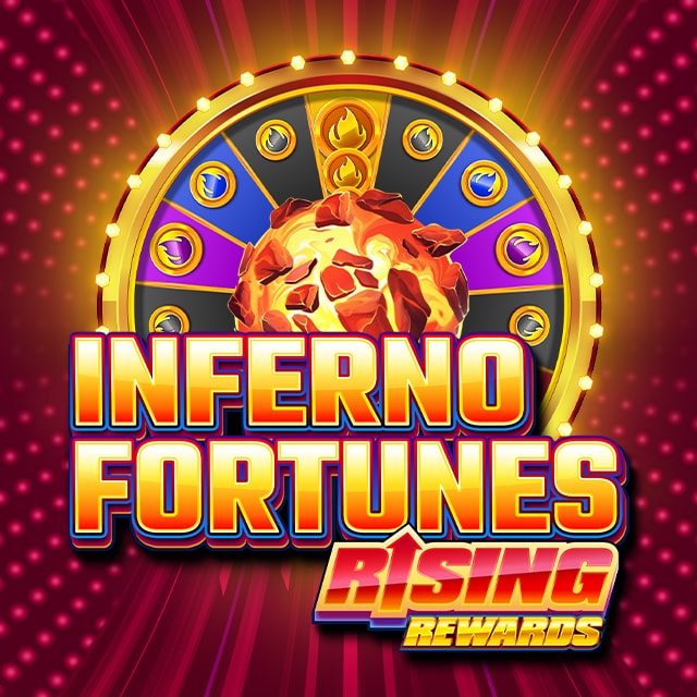 Inferno Fortunes Rising Rewards