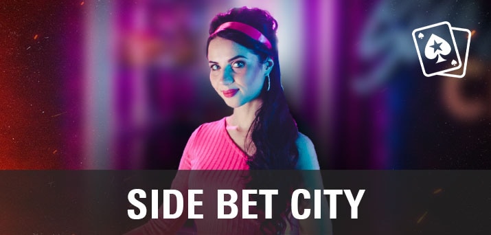 Live Side Bet City, jogue online no PokerStars Casino