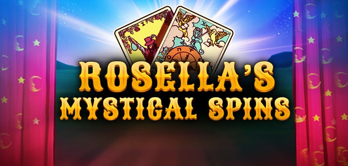 Rosella`s Mystical Spins