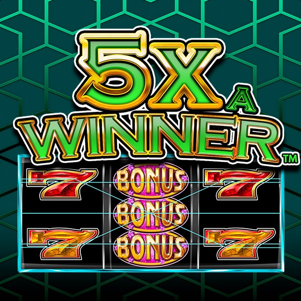 5X a Winner