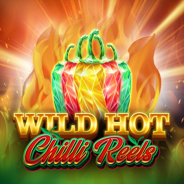 Wild Hot Chilli Reels