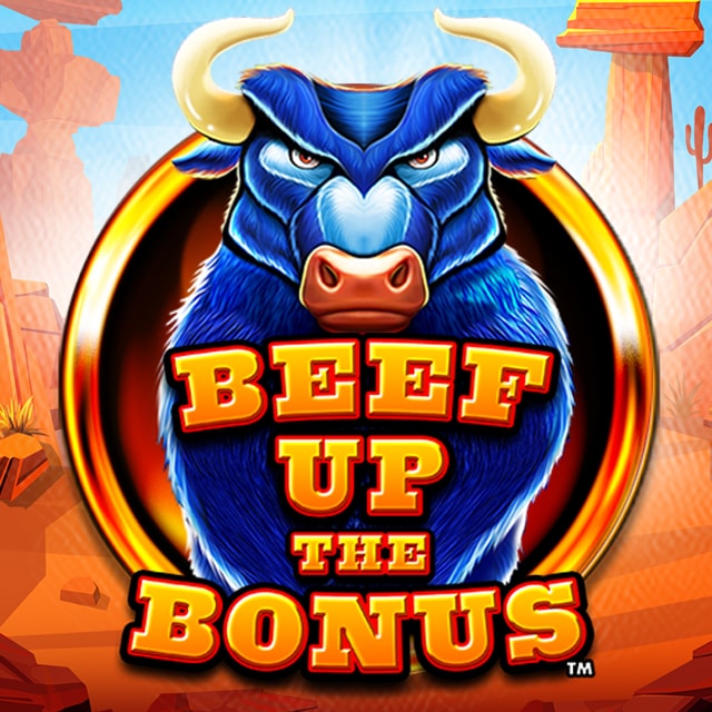 Beef Up The Bonus