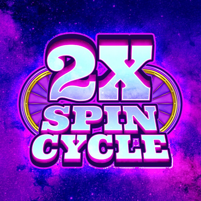 2X Spin Cycle