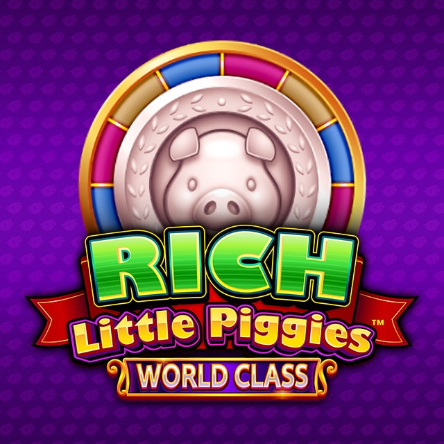 Rich Little Piggies World Class