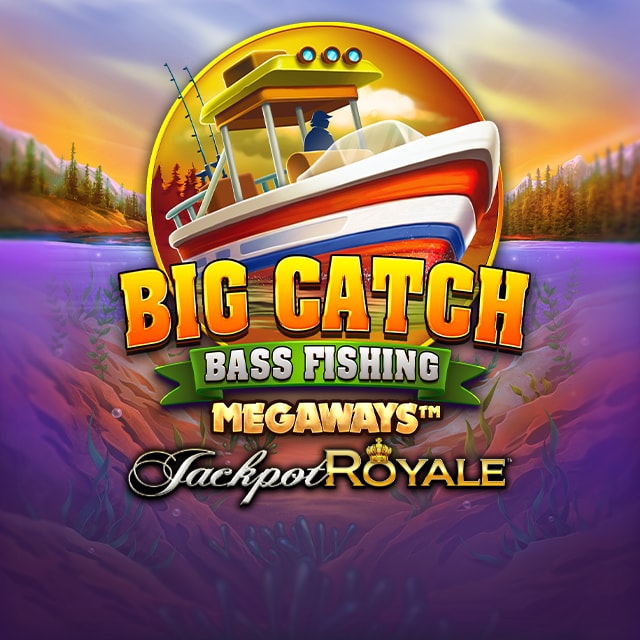 Big Catch Bass Fishing Megaways Jackpot Royale